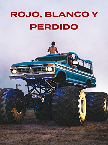 Rojo, Blanco y Perdido Rojo, Blanco y Perdido