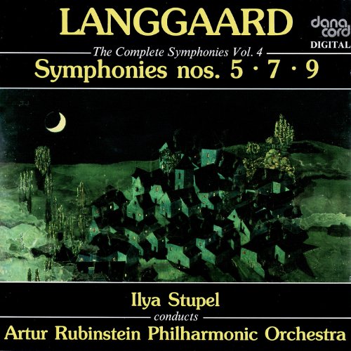 Rued Langgaard: The Complete Symphonies Vol. 4 - Symphonies nos. 5, 7, 9