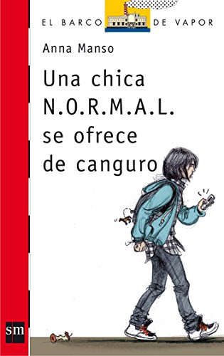 Una chica N.O.R.M.A.L. se ofrece de canguro: 206 (El Barco de Vapor Roja)