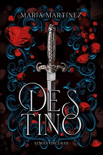 Destino (Almas Oscuras #1): 978-987-47545-4-7 (Titania luna azul) Destino (Almas Oscuras #1): 978-987-47545-4-7 (Titania luna azul)