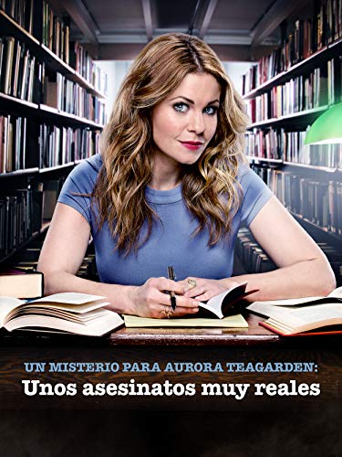 Un misterio para Aurora Teagarden: Unos asesinatos muy reales Un misterio para Aurora Teagarden: Unos asesinatos muy reales