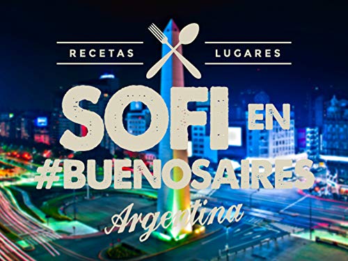 Sofi En Buenos Aires Sofi En Buenos Aires