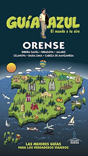 Orense: ORENSE GUÍA AZUL Orense: ORENSE GUÍA AZUL