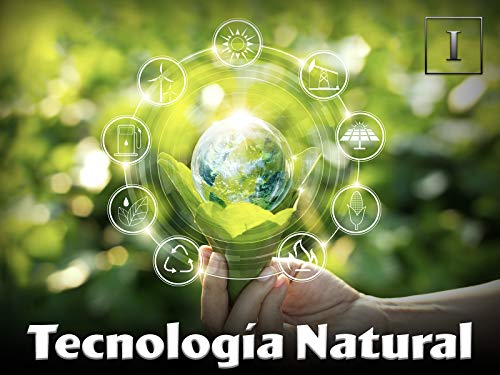 Tecnología Natural Tecnología Natural