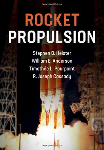 Rocket Propulsion: 47 (Cambridge Aerospace Series, Series Number 47)
