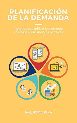 Planificación de la demanda: Aprende a planificar la demanda con base en las mejores prácticas.