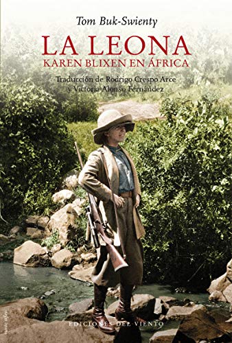 LEONA,LA: KAREN BLIXEN EN ÁFRICA (VIENTO CEFIRO) LEONA,LA: KAREN BLIXEN EN ÁFRICA (VIENTO CEFIRO)
