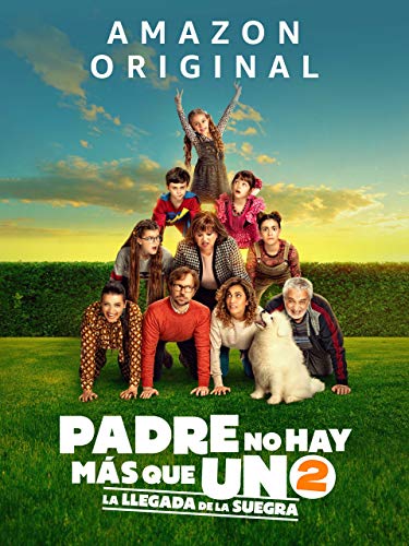 Padre no hay más que uno 2: La llegada de la suegra Padre no hay más que uno 2: La llegada de la suegra