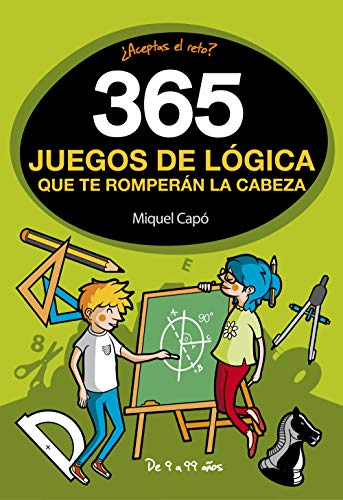 365 juegos de lógica que te romperán la cabeza (No ficción ilustrados) 365 juegos de lógica que te romperán la cabeza (No ficción ilustrados)