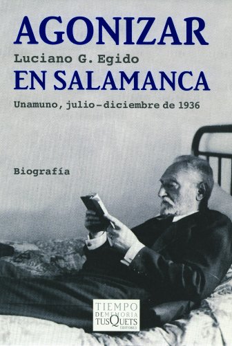 Agonizar en Salamanca (Volumen Independiente) Agonizar en Salamanca (Volumen Independiente)
