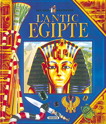 Antic Egipte(Viu Una Aventura) Antic Egipte(Viu Una Aventura)
