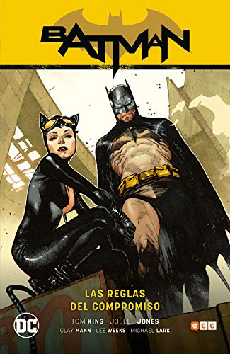 Batman Vol. 07: Las Reglas Del Compromiso (Batman Saga - camino al Altar Parte 1)