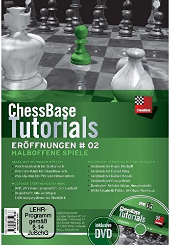 ChessBase Tutorials: Eröffnungen, DVD-ROMs Halboffene Spiele, 1 DVD-ROM + DVD ChessBase Tutorials: Eröffnungen, DVD-ROMs Halboffene Spiele, 1 DVD-ROM + DVD