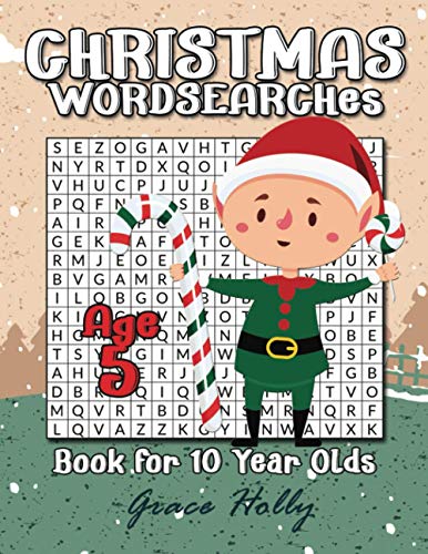 Christmas Wordsearches for 10 Year Olds: Large Print 40 Pages Word Search Puzzles (200 Christmas & Winter Words), Easy for Beginner Children with ... & Exercise Brain with Challenging Word Games!