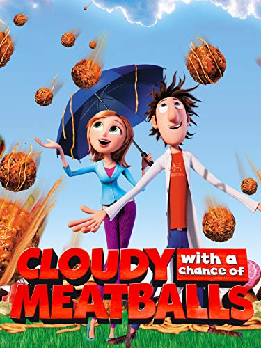 Cloudy with a Chance of Meatballs