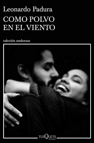 Como polvo en el viento (Andanzas) Como polvo en el viento (Andanzas)