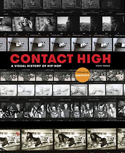 Contact High: 40 Years of Rap and Hip-hop Photography (CLARKSON POTTER)