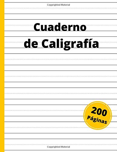Cuaderno de Caligrafía: Libro de práctica de escritura a mano en blanco con 200 hojas de líneas y puntos