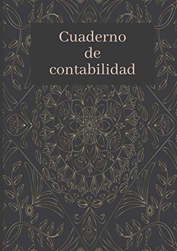 Cuaderno de contabilidad: Cuaderno para controlar tus ingresos y gastos | Libro de Contabilidad para autonomos y pequeñas empresas. Cuaderno de contabilidad: Cuaderno para controlar tus ingresos y gastos | Libro de Contabilidad para autonomos y pequeñas empresas.