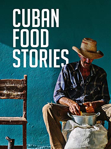 Cuban Food Stories