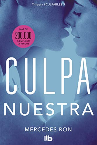 Culpa nuestra (Culpables 3) Culpa nuestra (Culpables 3)