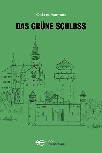 Das Grüne Schloss (Universum) (German Edition)