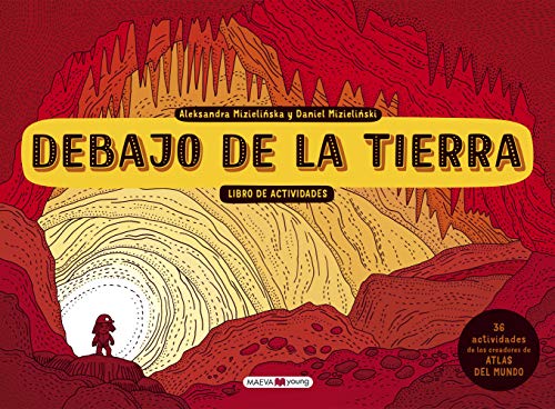 Debajo de la tierra. Libro de actividades (Libros para los que aman los libros)