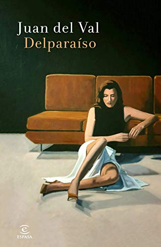 Delparaíso (ESPASA NARRATIVA)