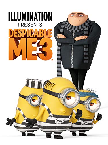 Despicable Me 3 Despicable Me 3