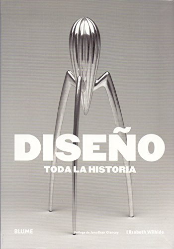 Diseño. Toda la historia