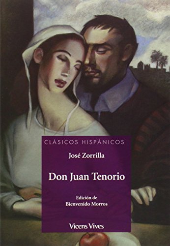 Don Juan Tenorio (clasicos Hispanicos) (Clásicos Hispánicos) - 9788468222172