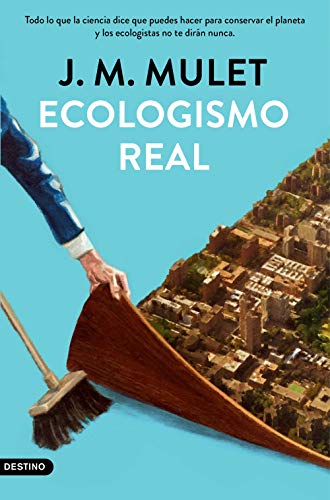 Ecologismo real: Todo lo que la ciencia dice que puedes hacer para conservar el planeta y los ecologistas no te dirán nunca (Imago Mundi) Ecologismo real: Todo lo que la ciencia dice que puedes hacer para conservar el planeta y los ecologistas no te dirán nunca (Imago Mundi)