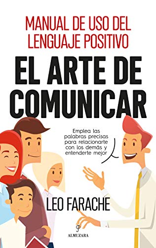 El arte de comunicar (Desarrollo personal)