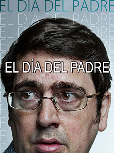 El Día del Padre El Día del Padre