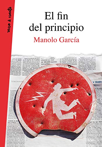 El fin del principio (Verso&Cuento) El fin del principio (Verso&Cuento)
