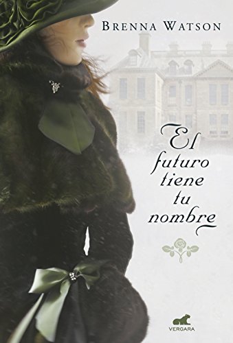 El futuro tiene tu nombre (Amor y aventura) El futuro tiene tu nombre (Amor y aventura)