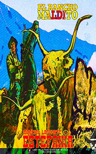 El rancho maldito (Colección Oeste) El rancho maldito (Colección Oeste)