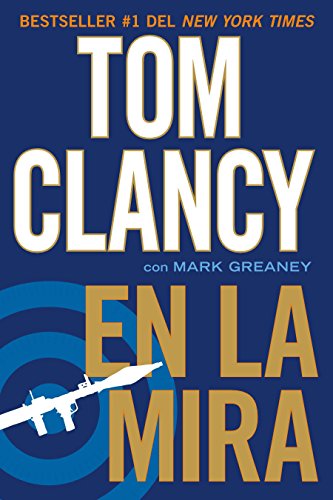 En La Mira: 4 (Una Novela de Jack Ryan Jr.) En La Mira: 4 (Una Novela de Jack Ryan Jr.)