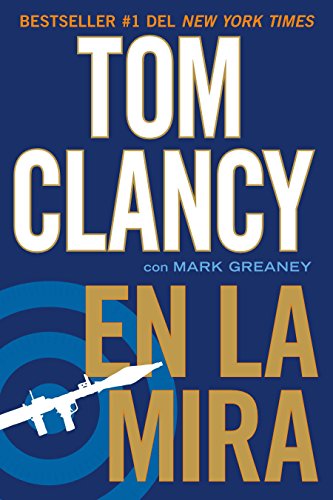 En La Mira: 4 (Una Novela de Jack Ryan Jr.)