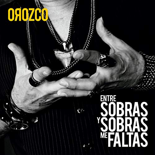 Entre Sobras Y Sobras Me Faltas Entre Sobras Y Sobras Me Faltas
