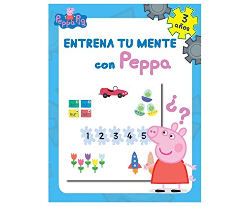 Entrena tu mente con Peppa. 3 años (Peppa Pig. Cuaderno de actividades)