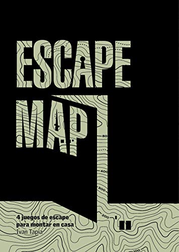 Escape map: 4 juegos de escape para montar en casa (Librojuego)