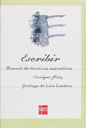 Escribir. Manual de técnicas narrativas - 9788434868854 Escribir. Manual de técnicas narrativas - 9788434868854