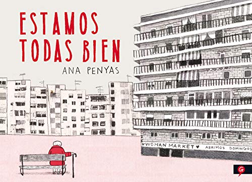 ESTAMOS TODAS BIEN (Salamandra Graphic) ESTAMOS TODAS BIEN (Salamandra Graphic)