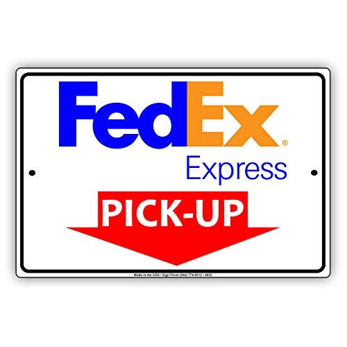 FedEx Express - Señal de Aluminio con Mensaje de Advertencia de Advertencia de Servicio Postal, 20 x 30 cm, diseño con Texto en inglés Mail with Graphic Pick-Up Here