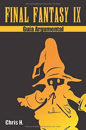 Final Fantasy IX - Guía Argumental Final Fantasy IX - Guía Argumental