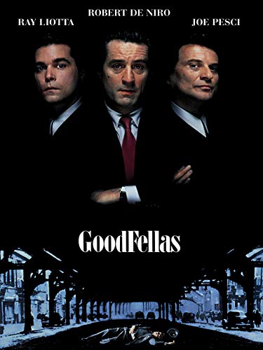 Goodfellas Goodfellas