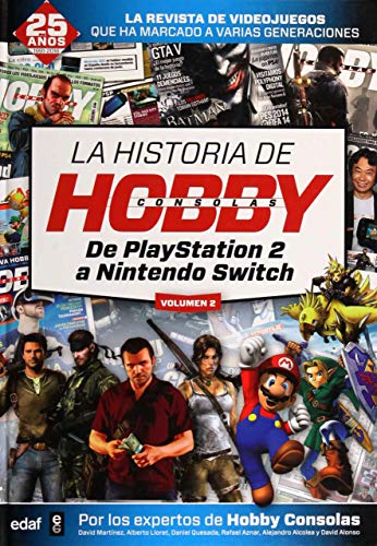 Historia de HobbyConsolas, La (vol. II). De PlayStation 2 a Nintendo Switch (Biblioteca del recuerdo) Historia de HobbyConsolas, La (vol. II). De PlayStation 2 a Nintendo Switch (Biblioteca del recuerdo)