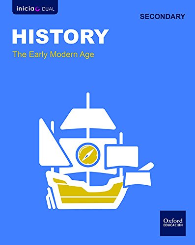 Inicia Dual Geography and History. History Early Modern Ages - 9780190507138