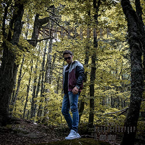 Kararsın Her Yer (feat. Adem Yılmaz) Kararsın Her Yer (feat. Adem Yılmaz)